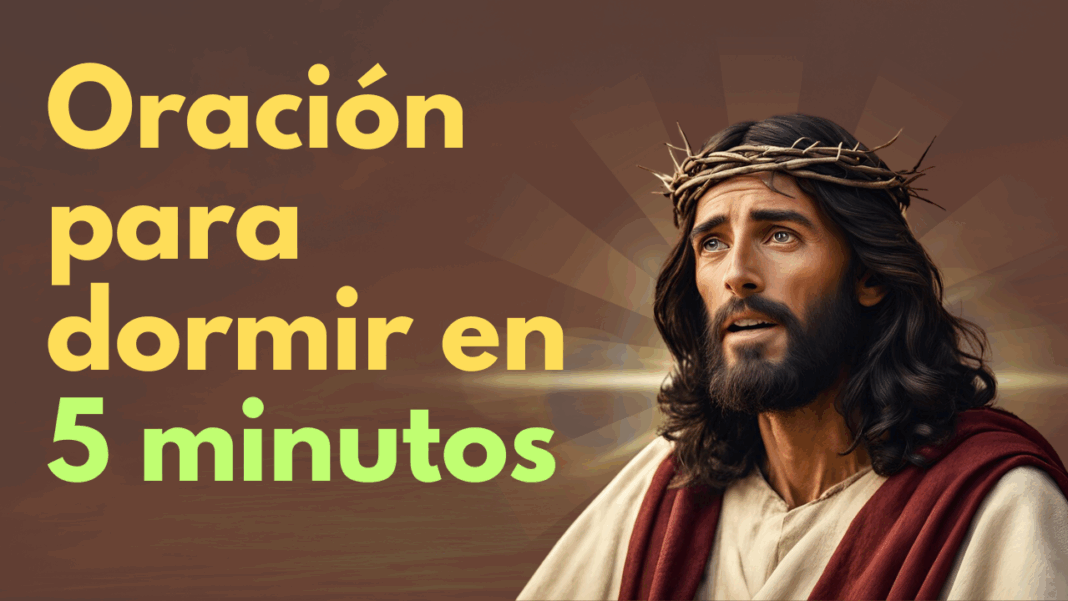 Oracion para dormir en 5 minutos