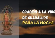 Oración nocturna a la Virgen de Guadalupe para agradecer por el día